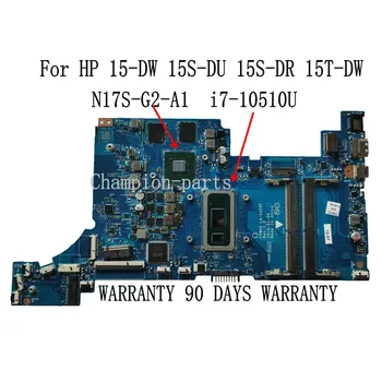  STOC FPW50 LA-H324P Pentru HP 15-DW 15-DU 15S-DR 15T-DW PLACA de baza Placa de baza i7-10510U N17S-G2-A1 DDR4 90 de ZILE GARANȚIE